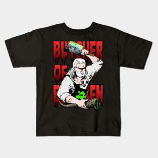 Butcher Of Blaviken Kids T-Shirt